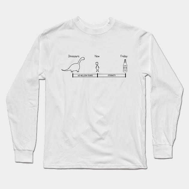 Time Until Friday and Beer Long Sleeve T-Shirt by Printadorable